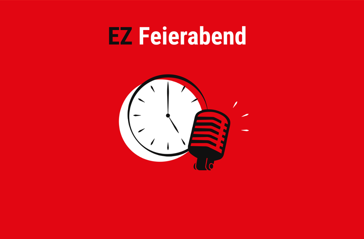 EZ Feierabend Podcast vom 25. August 2021: Wahlkampf oder Sommerschlaf?
