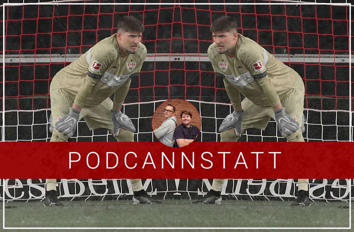 Podcast zum VfB Stuttgart: King Kobel und der drohende Ausverkauf in Bad Cannstatt