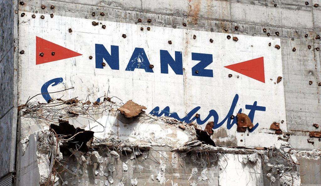 ESSLINGEN: Beim Abbruch des Gebäudes der Kreissparkasse ist der Hinweis auf den ehemaligen Supermarkt Nanz sichtbar geworden: Werbebotschaft aus der Vergangenheit